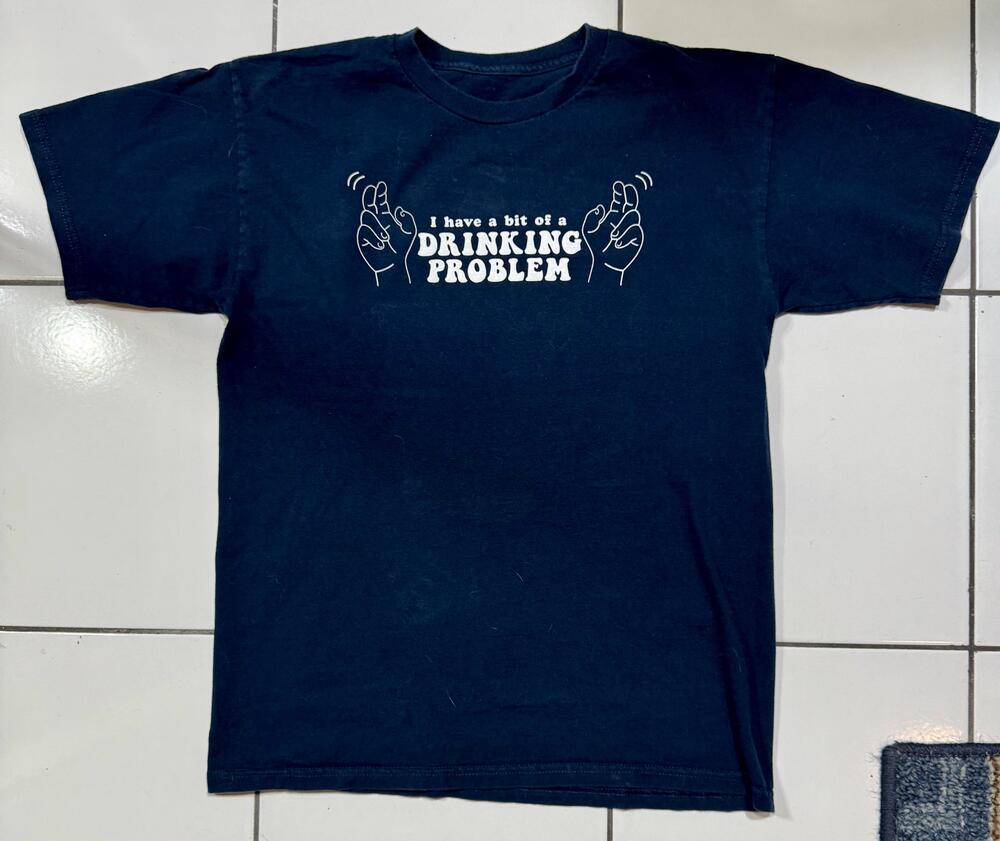 Funny Drinking Problem Shirt Mens Small Navy Graphic Alcohol Humor Tee Novelty